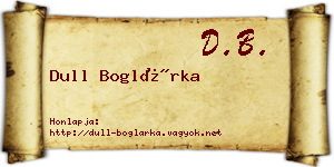 Dull Boglárka névjegykártya