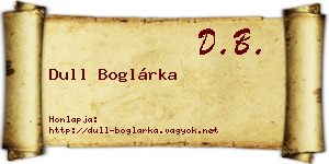 Dull Boglárka névjegykártya